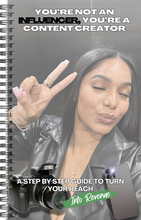 Load image into Gallery viewer, You’re Not An Influencer, You’re A Content Creator Ebook